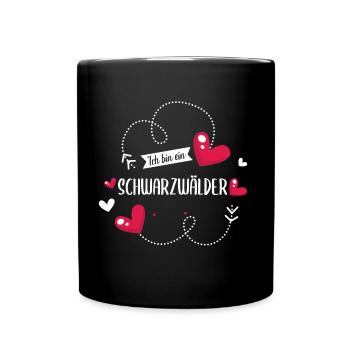 Schwarzwald Schwarzwälder Heimat Spruch - Tasse einfarbig - Schwarz - Vorne