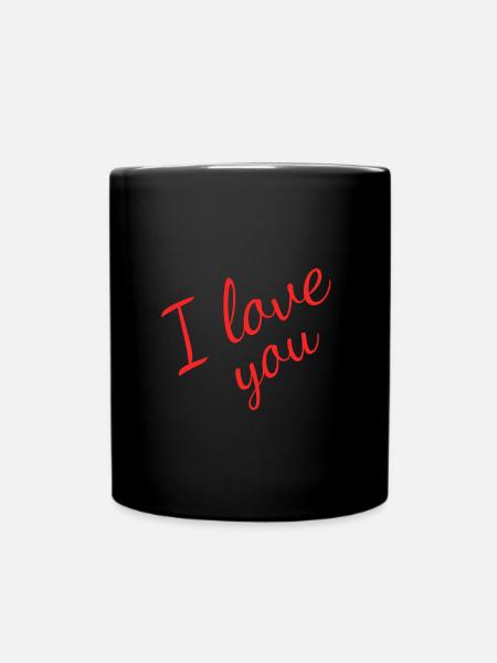I Love You - Tasse einfarbig - Schwarz