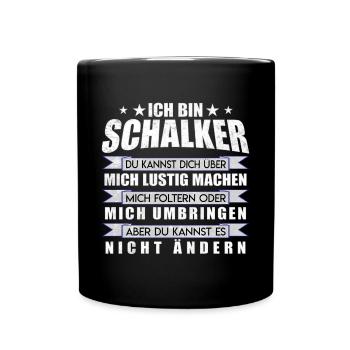 Ich bin Schalker | Fan Design Geschenkidee - Tasse einfarbig - Schwarz - Vorne