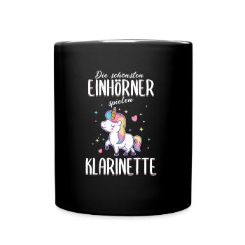 Klarinette Klarinettistin Einhorn Spruch Musik - Tasse einfarbig - Schwarz - Vorne