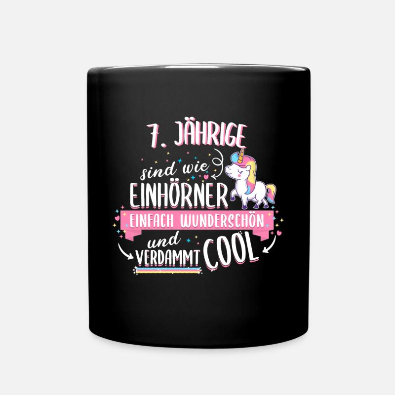 Geburtstag 7 Geburtstag Einhorn Spruch Party - Tasse einfarbig - Schwarz