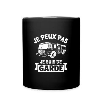 je peux pas je suis de garde pompier humour - Mug uni - noir - Devant