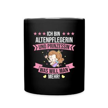 Altenpflegerin Pflegerin Beruf Spruch Altenpflege - Tasse einfarbig - Schwarz - Vorne