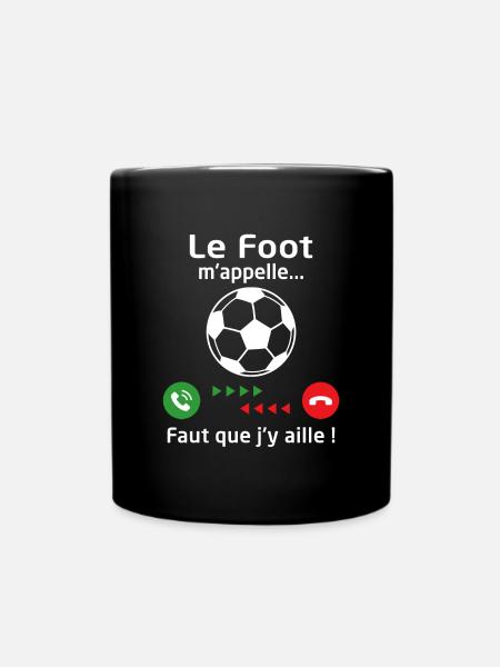 Le foot m'appelle faut que j'y aille ! - Mug uni - noir