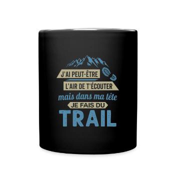 je fais du trail running - Mug uni - noir - Devant