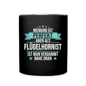 Flügelhornist Flügelhorn Horn Instrument Spruch - Tasse einfarbig - Schwarz - Vorne