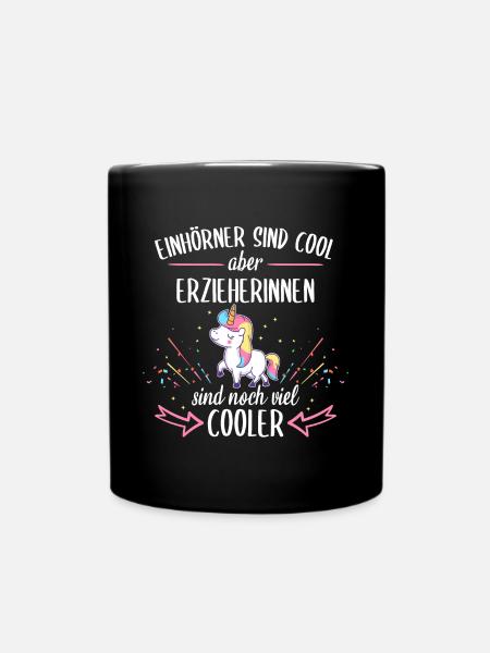 Erzieher Erzieherin Kinder Einhorn Spruch Beruf - Tasse einfarbig - Schwarz