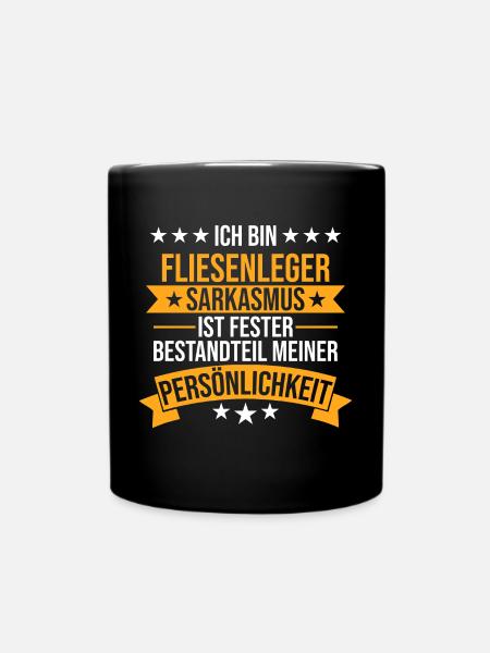 Fliesenleger Handwerker Bauarbeiter Beruf Spruch - Tasse einfarbig - Schwarz