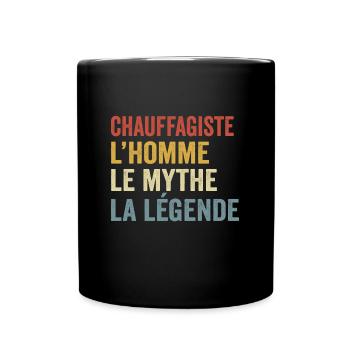 Chauffagiste l'homme le mythe la légende - Mug uni - noir - Devant