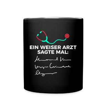 Arzt Doktor Lustig Spruch Facharzt Assistenzarzt - Tasse einfarbig - Schwarz - Vorne