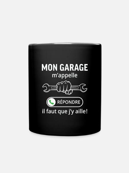 mon garage...il faut que j'y aille ! - Mug uni - noir