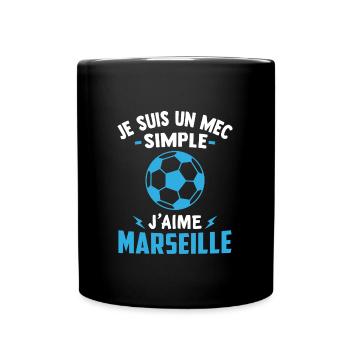 je suis un mec simple j'aime marseille - Mug uni - noir - Devant