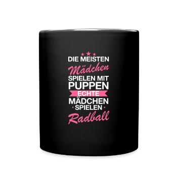 Radball Radballer Radballerin Sport Spruch - Tasse einfarbig - Schwarz - Vorne
