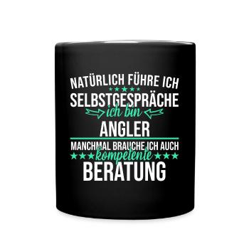 Angler Angeln Fischer Fischen Angelsport Spruch - Tasse einfarbig - Schwarz - Vorne