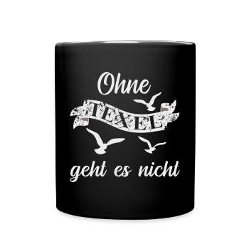 Texel Insel Urlaub - Tasse einfarbig - Schwarz - Vorne