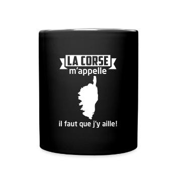 La corse m'appelle il faut que j'y aille - Mug uni - noir - Devant
