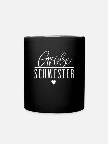 Große Schwester - Tasse einfarbig - Schwarz
