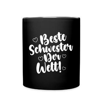 Beste Schwester Der Welt! - Tasse einfarbig - Schwarz - Vorne