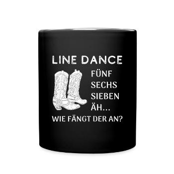 Line Dance Scherzfrage: Wie fängt der an? - Tasse einfarbig - Schwarz - Vorne