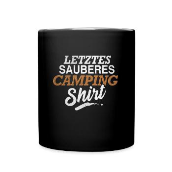 Letztes Sauberes Camping Shirt - Tasse einfarbig - Schwarz - Vorne