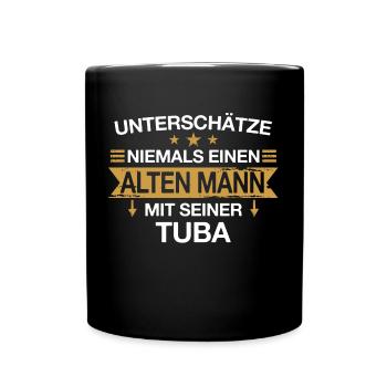Tuba Tubist Tubistin Instrument Spruch - Tasse einfarbig - Schwarz - Vorne