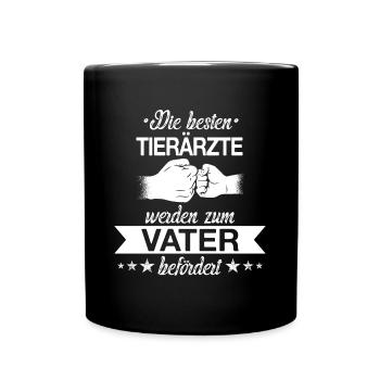 Tierarzt Tierärztin Tiere Vater Papa Beruf Spruch - Tasse einfarbig - Schwarz - Vorne
