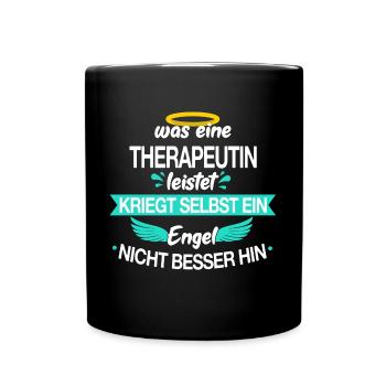 Therapeut Physiotherapeut Physio Beruf Spruch - Tasse einfarbig - Schwarz - Vorne