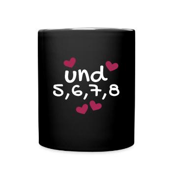 Tanzen Tanz Tanzkurs Rhythmus - Tasse einfarbig - Schwarz - Vorne