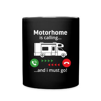 Motorhome is calling and i must go - Mug uni - noir - Devant
