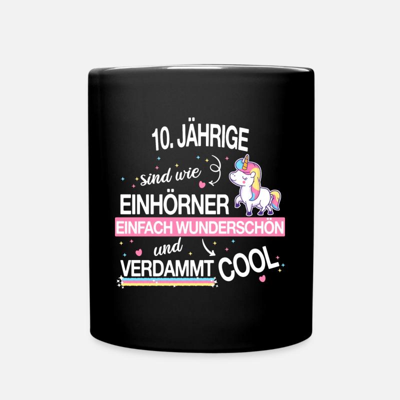 Geburtstag 10 Geburtstag Einhorn Spruch Party - Tasse einfarbig - Schwarz