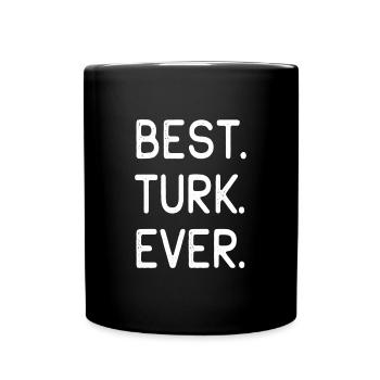 Best Turk of All Time - Full Colour Mug - black - Front