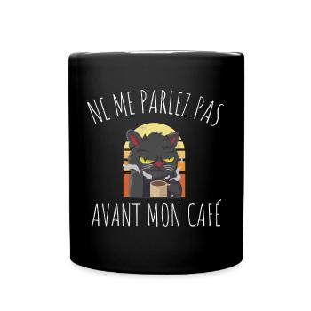 Café pas avant mon café humour chat cadeau - Mug uni - noir - Devant