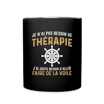 j'ai juste besoin d'aller faire de la voile - Mug uni - noir - Devant