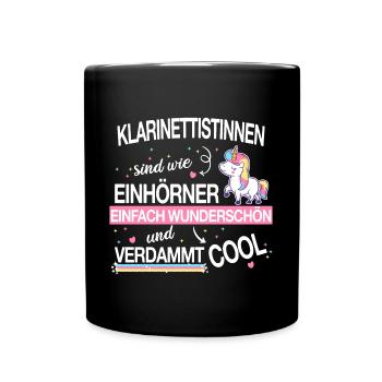 Klarinette Klarinettistin Einhorn Spruch Musik - Tasse einfarbig - Schwarz - Vorne