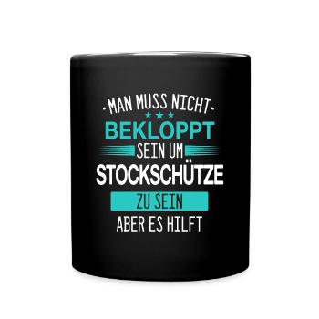 Stockschießen Eisstockschießen Eisstock Spruch - Tasse einfarbig - Schwarz - Vorne
