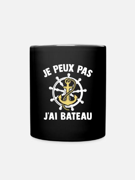 Je peux pas j'ai bateau - Mug uni - noir