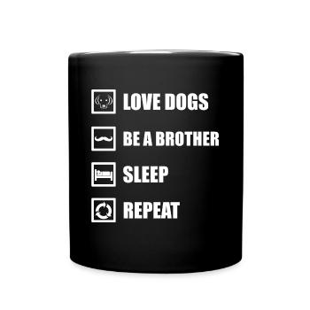 Dog Brother Sleep Repeat - Full Colour Mug - black - Front