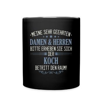 Koch Köche Chefkoch kochen Küche Beruf Spruch - Tasse einfarbig - Schwarz - Vorne