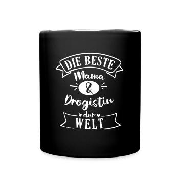 Drogistin Drogerie Kosmetik Beruf Spruch - Tasse einfarbig - Schwarz - Vorne