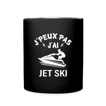 J'peux pas j'ai jet ski - Mug uni - noir - Devant