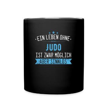 Judo Kampfsport Judokämpfer Sport Spruch - Tasse einfarbig - Schwarz - Vorne
