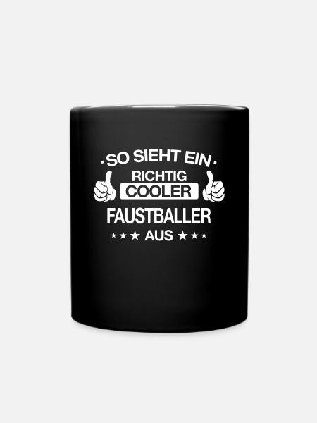 Faustball Fistball Sport Faustballer Spruch - Tasse einfarbig - Schwarz