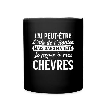 dans ma tête je pense à mes chèvres - Mug uni - noir - Devant