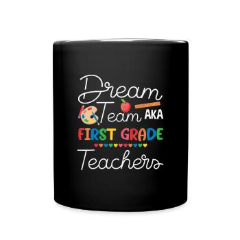 Dream Team Erste Klasse Zurück in die Schule - Tasse einfarbig - Schwarz - Vorne