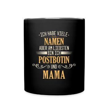 Postbotin Briefträgerin Post Paketdienst Spruch - Tasse einfarbig - Schwarz - Vorne