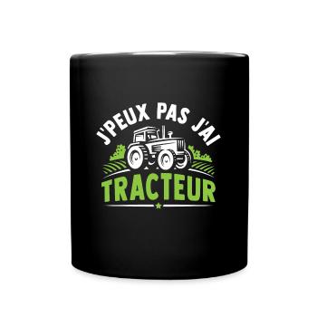j'peux pas j'ai tracteur cadeau pour agriculteur - Mug uni - noir - Devant