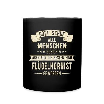 Flügelhornist Flügelhorn Horn Instrument Spruch - Tasse einfarbig - Schwarz - Vorne