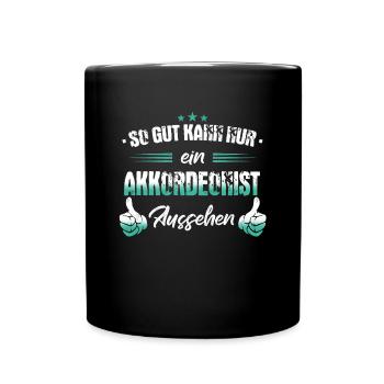Akkordeon Ziehharmonika Instrument Musik Spruch - Tasse einfarbig - Schwarz - Vorne