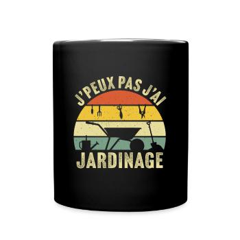 J'peux pas j'ai jardin humour cadeau jardinier - Mug uni - noir - Devant