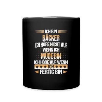 Bäcker Bäckerin Bäckerei Beruf Spruch - Tasse einfarbig - Schwarz - Vorne